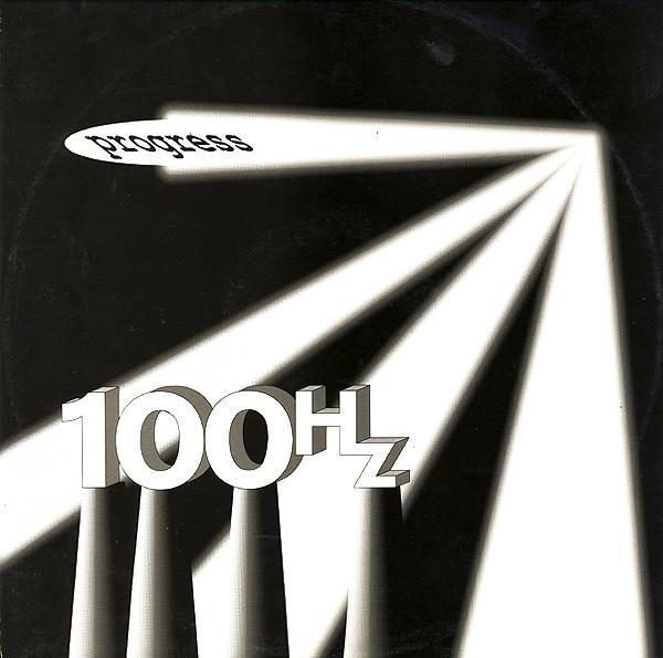 100 Hz - Progress