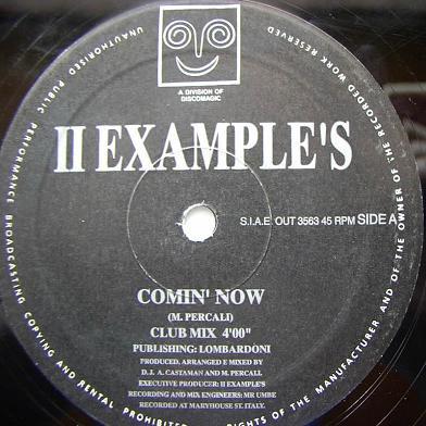 2 Examples - Comin' Now