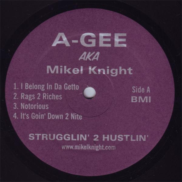 A-Gee, Mikel Knight - Strugglin' 2 Hustlin'
