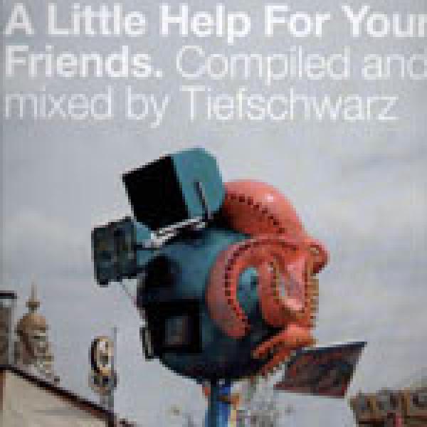  - A Little Help For Your Friends
