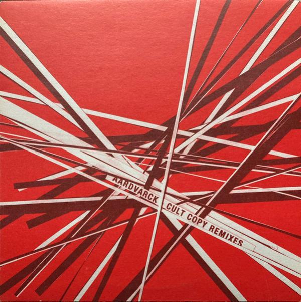 Aardvarck - Cult Copy Remixes Part 1/2