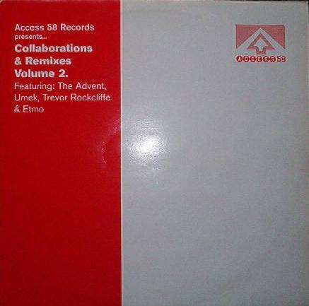 Access 58 - Collaborations & Remixes Volume 2.