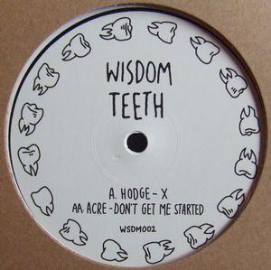 Acre (3), Hodge (3) - X / Don't Get Me Started