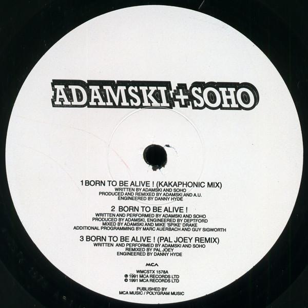 Adamski, Soho (2), Jimi Polo - Born To Be Alive!