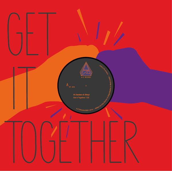 Al Zanders, Sheyi - Get It Together