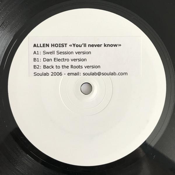 Allen Hoist - You'll Never Know