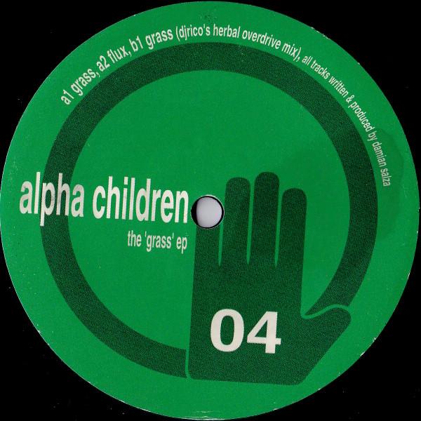 Alpha Children - The Grass EP