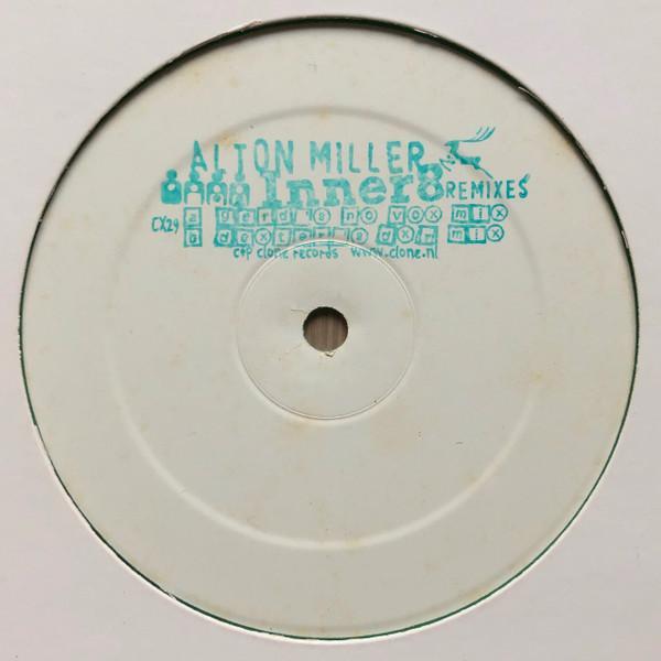 Alton Miller - Inner8 Remixes