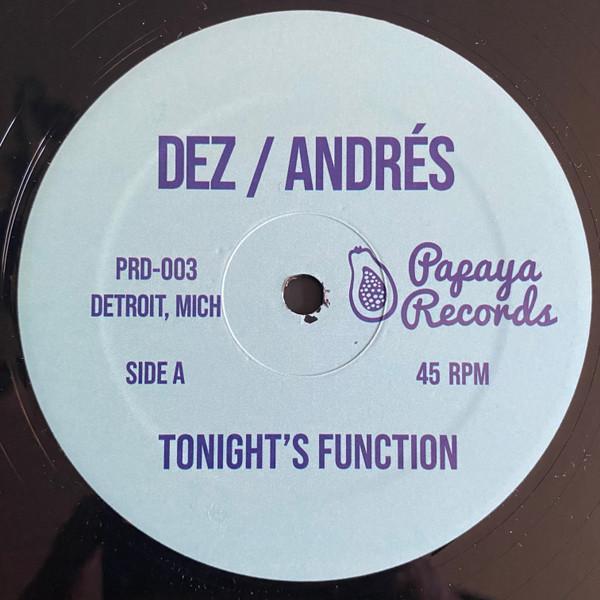 Andrés, DJ Dez - Tonight’s Function / People Of The World