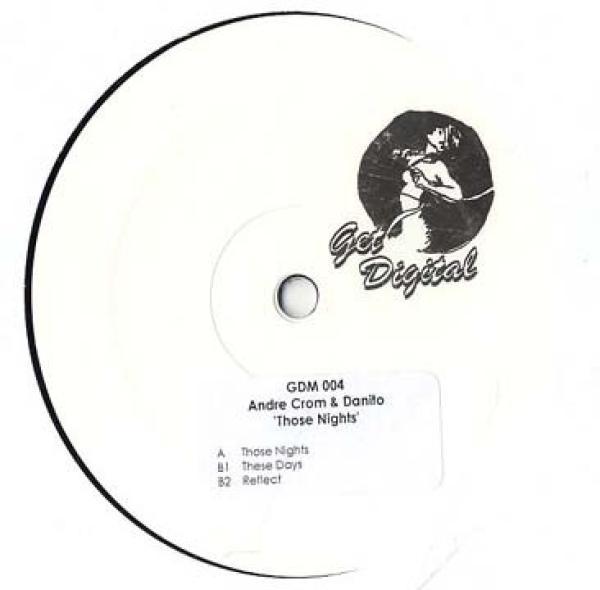Andre Crom, Danito - Those Nights