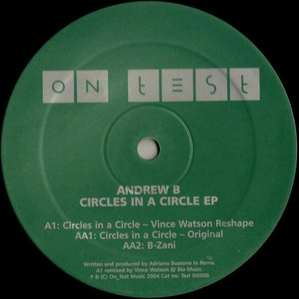 Andrew B. - Circles In A Circle EP