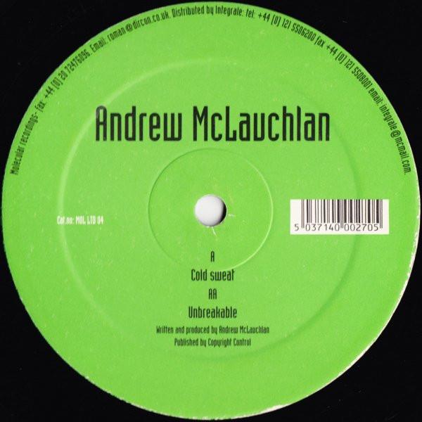 Andrew McLauchlan - Cold Sweat / Unbreakable