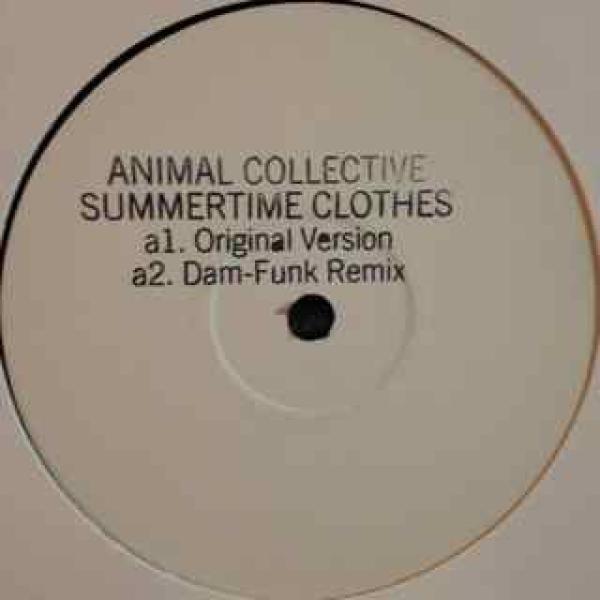 Animal Collective - Summertime Clothes