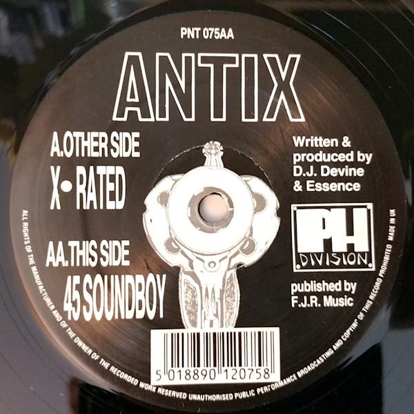 Antix (2) - X-Rated / 45 Soundboy