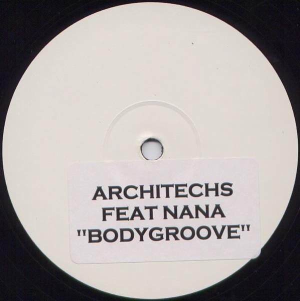 Architechs, Nana - Body Groove