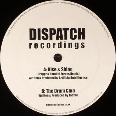 Artificial Intelligence, Tactile (2) - Rise & Shine (Craggz & Parallel Forces Remix) / The Drum Club