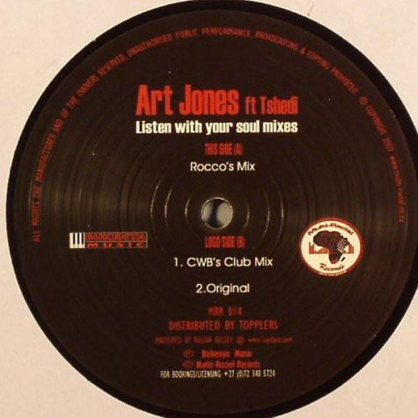 Artjones, Tshedi - Listen With Your Soul Mixes