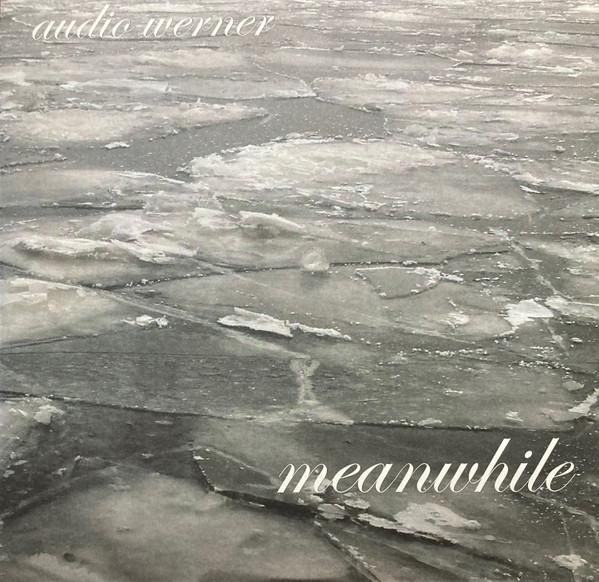 Audio Werner - Meanwhile