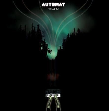 Automat (2) - Preludes