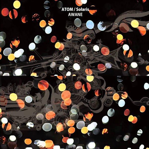 Awane - Atom / Solaris