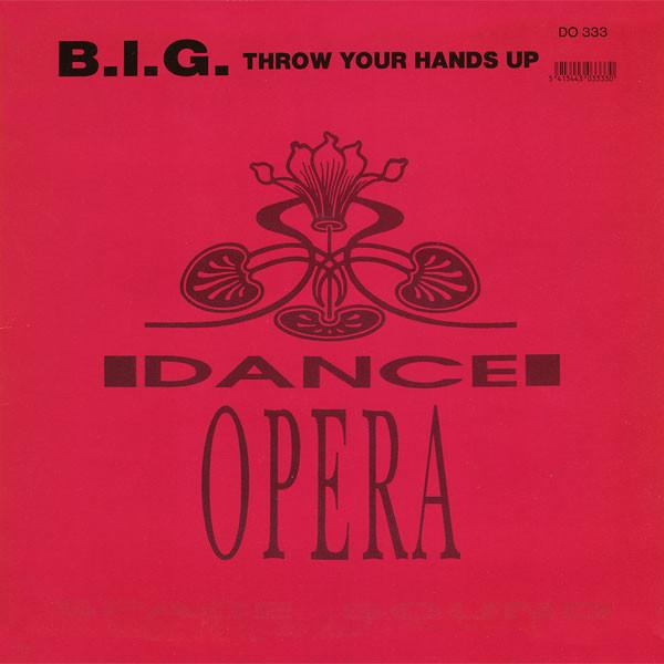 B.I.G. (2) - Throw Your Hands Up