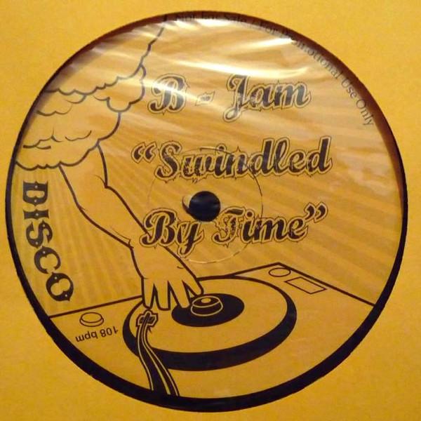 B-Jam (2) - Swindled By Time