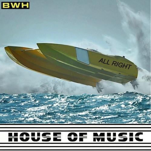 B.W.H. - All Right