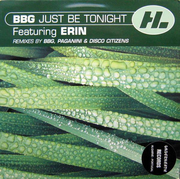 BBG, Erin Lordan - Just Be Tonight