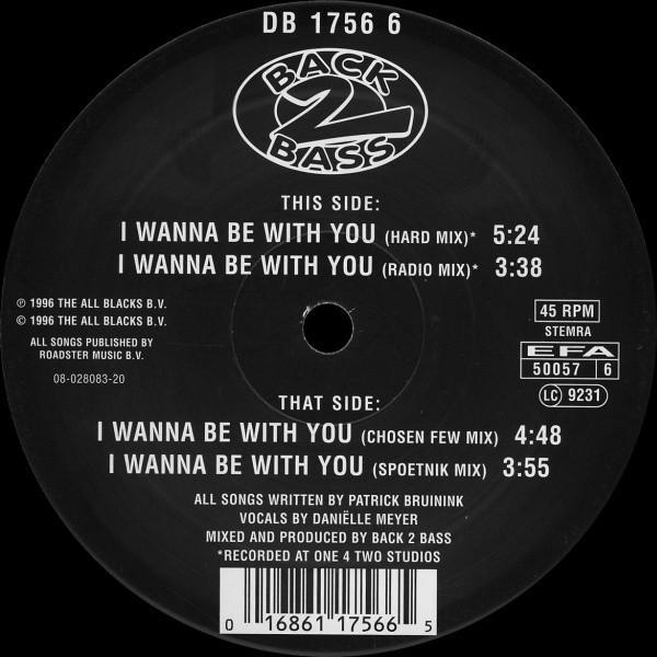 Back 2 Bass - I Wanna Be With You