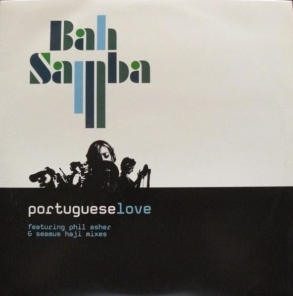 Bah Samba - Portuguese Love