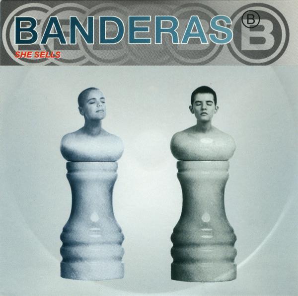 Banderas - She Sells
