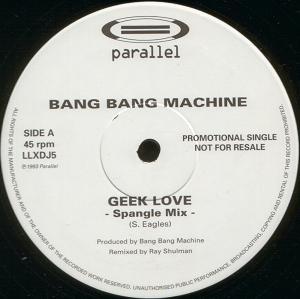 Bang Bang Machine - Geek Love