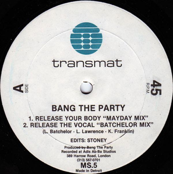 Bang The Party - Release Your Body