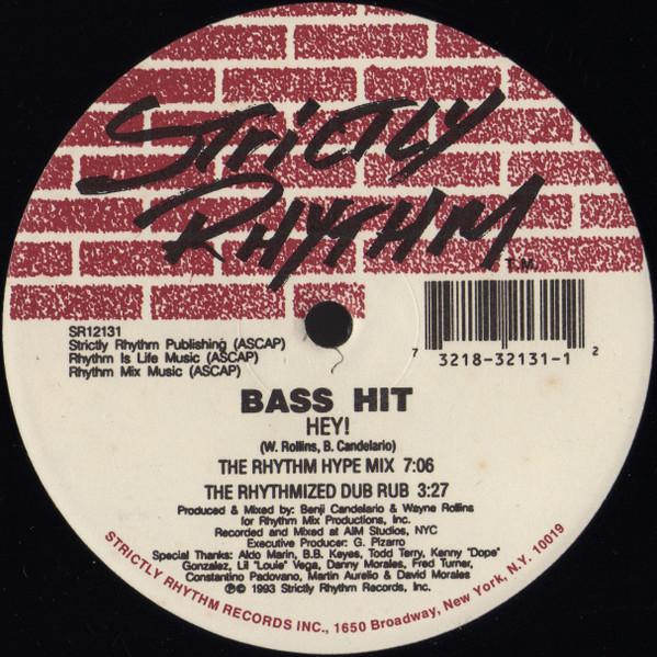 Bass Hit - Hey! / The Size