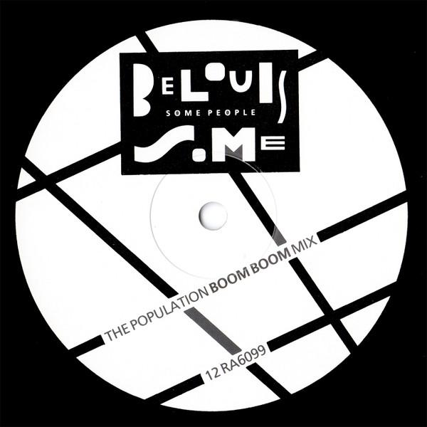 Belouis Some - Some People (The Population Boom Boom Mix)