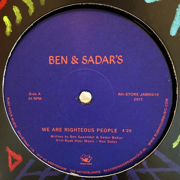 Ben & Sadar's - We Are Righteous People