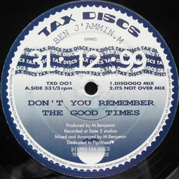 Ben J'ammin M - Don't You Remember The Good Times