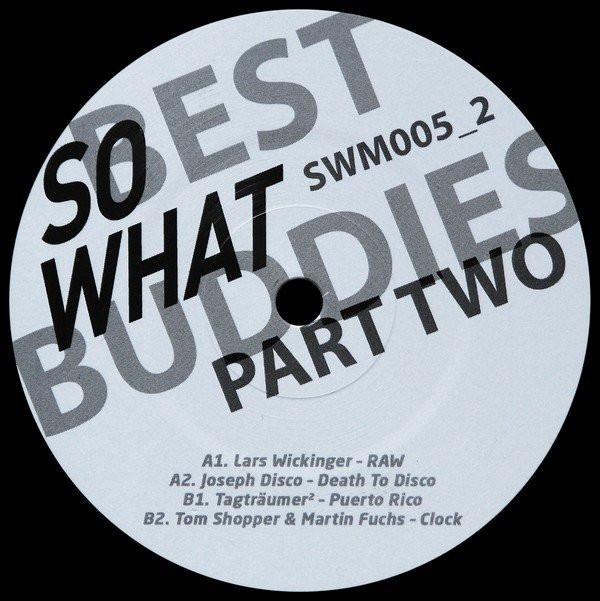  - Best Buddies (Part Two)