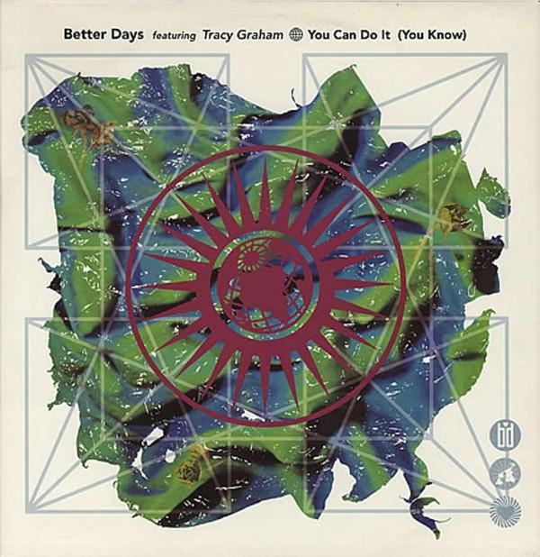Better Days - You Can Do It (You Know)