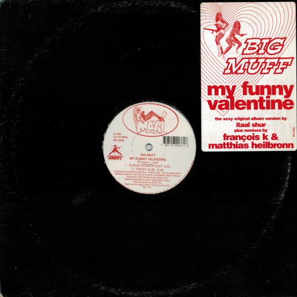 Big Muff - My Funny Valentine