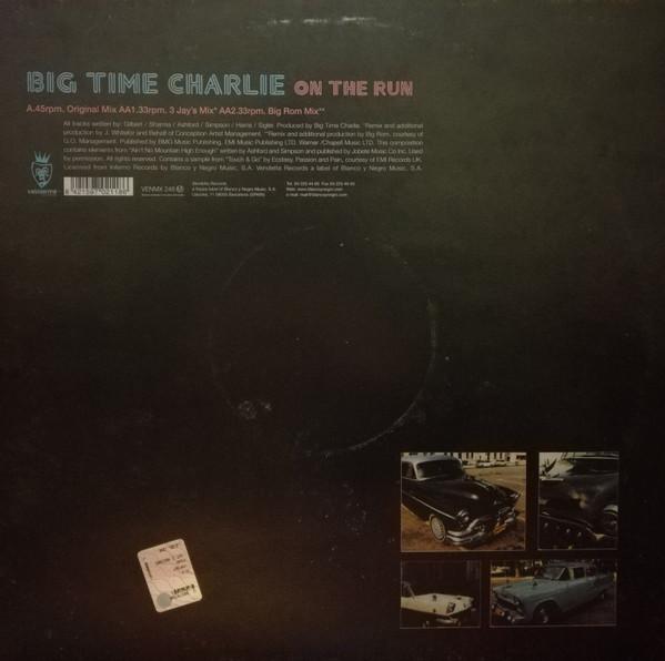 Big Time Charlie - On The Run