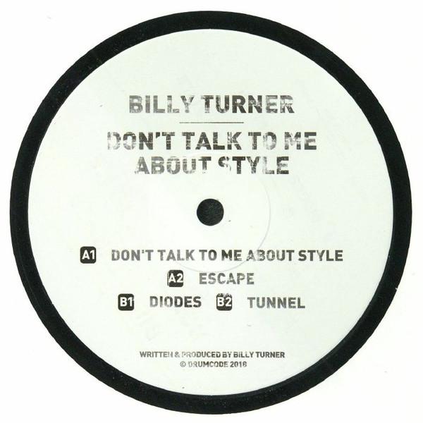 Billy Turner (2) - Don't Talk To Me About Style