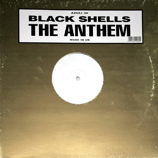 Black Shells - The Anthem
