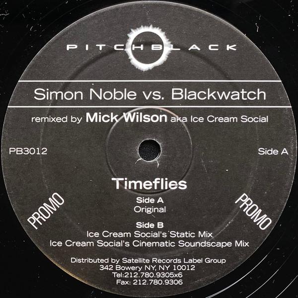 Blackwatch, Simon Noble - Timeflies