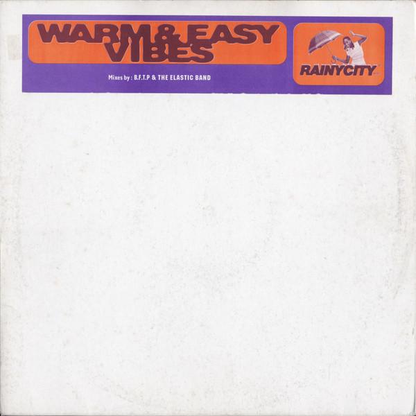 Blast From The Past, The Elastic Band (2) - Warm & Easy Vibes