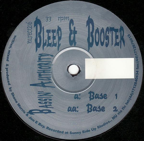 Bleep & Booster - Bassin' Authority