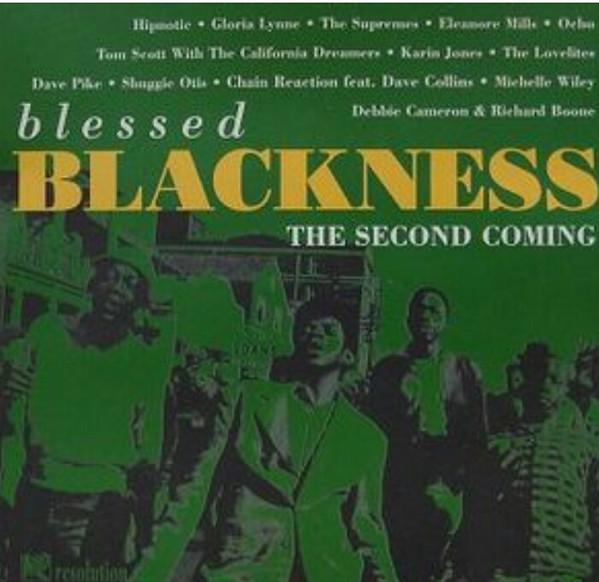  - Blessed Blackness - The Second Coming