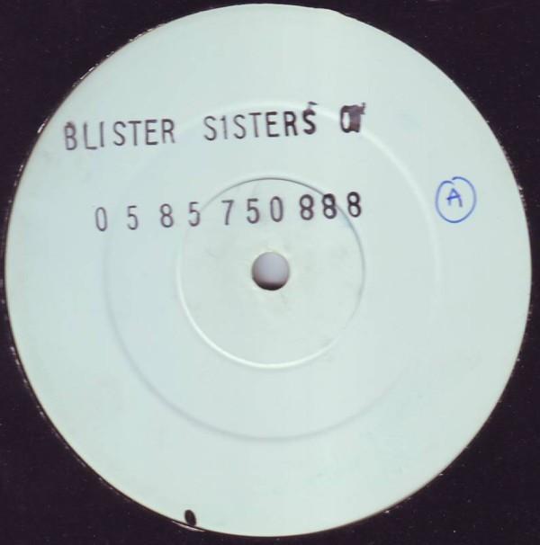 Blister Sisters - Volume 1