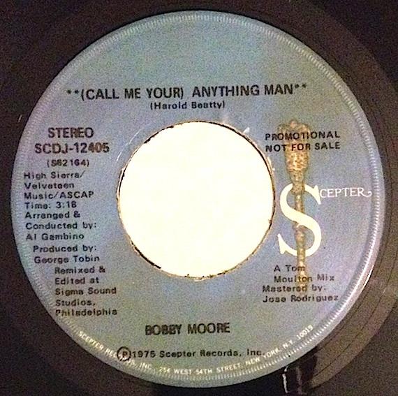 Bobby Moore - (Call Me Your) Anything Man