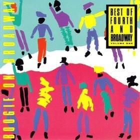  - Boogie On Broadway - Best Of Fourth And Broadway Volume One